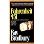 Fahrenheit 451 by Ray Bradbury