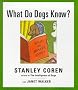 What Do Dogs Know?
