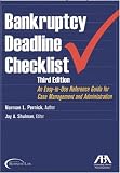 Bankruptcy Deadline Checklist, Third Edition