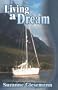 Living a Dream