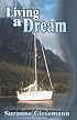 Living A Dream