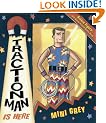 Traction Man Is Here