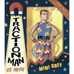 Traction Man Is Here