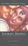 Intimate Matters: A History of Sexuality in America