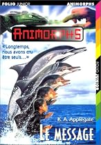 MESSAGE (LE) (ANIMORPHS #4)