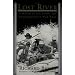 The Lost River: A Memoir of Life, Death, and Transformation on Wild Water (Sierra Club Books Publication)