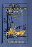 The Adventures of the Ojibbeway and Ioway Indians (v. 1)