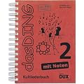 Das Ding mit Noten 2: Kultliederbuch mit Noten