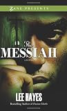 The Messiah (Zane Presents)