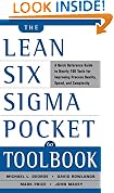 The Lean Six Sigma Pocket Toolbook : A Quick Reference Guide to 70 Tools for Improving Quality and Speed
