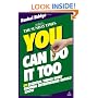 You Can Do It Too: The 20 Essential Things Every Budding Entrepreneur Should Know