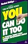 You Can Do It Too: The 20 Essential Things Every Budding Entrepreneur Should Know