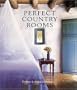 Perfect Country Rooms