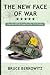  : The New Face of War: How War Will Be Fought in the 21st Century