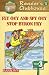  : Fly Guy and Spy Guy Stop Byron Fry (Reader's Clubhouse Level 3)