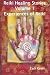 Reiki Healing Stories Volume 1 : Experiences of Reiki