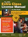 The ARRL Extra Class License Manual: For Ham Radio (Arrl Extra Class License Manual for the Radio Amateur)