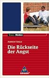 Texte.Medien: Die R&uuml;ckseite der Angst: Textausgabe mit Materialien - Albrecht Gralle