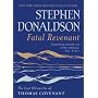 Fatal Revenant: The Last Chronicles Of Thomas Covenant (Gollancz S.F.)