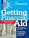 Getting Financial Aid 2009 (College Board Guide to Getting Financial Aid)
