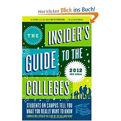The Insider's Guide to the Colleges (Insider's Guide to the Colleges: Students on Campus)