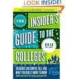 The Insider's Guide To The Colleges, 2012: Students On Campus Tell You ...