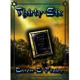 Thirty-Six