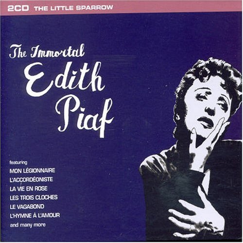 The Immortal Edith Piaf