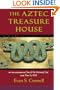 The Aztec Treasure House: New and Selected Essays