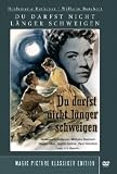 Du darfst nicht l�nger schweigen - Heidemarie Hatheyer