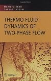 Thermo-fluid Dynamics of Two-Phase Flow
