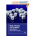 Words, Meaning and Vocabulary: An Introduction to Modern English Lexicology