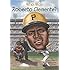 Who Was Roberto Clemente?