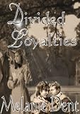 51C1yLYOQ%2BL. SL160  Divided Loyalties (Lynchcliffe Prequels) Reviews