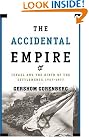 The Accidental Empire...