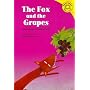 The Fox and the Grapes: A Retelling of Aesop's Fable (Read-It! Readers: Fables)