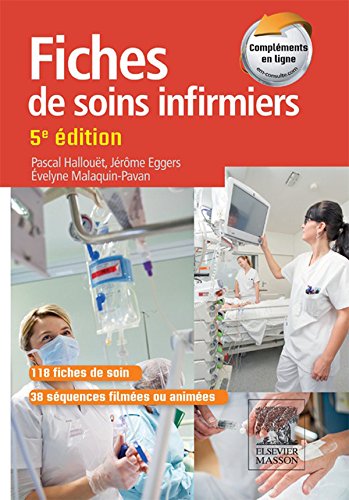 Fiches de soins infirmiers (French Edition)