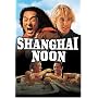 Shanghai Noon