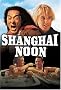 Shanghai Noon