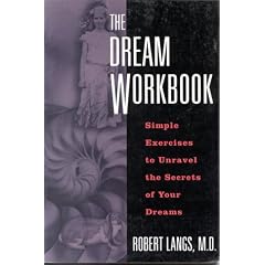 Dream Workbook: Simple Exercises to Unravel the Secrets of Your Dreams