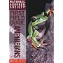 National Audubon Society First Field Guide: Amphibians (National Audubon Society First Field Guide)
