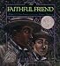 The Faithful Friend