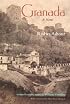 Granada: A Novel (Middle East Literature in Translation)