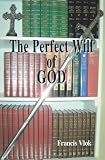 The Perfect Will of God