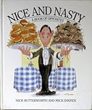 Nice and nasty : a book of opposites