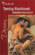 Taming Blackhawk (Secrets!) (Desire, 1437)