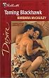 Taming Blackhawk (Secrets!) (Desire, 1437)