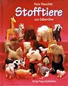 Stofftiere zum Selbernähen. Aus Naturmaterial. Mit Anleitungen und Schnittmustern
