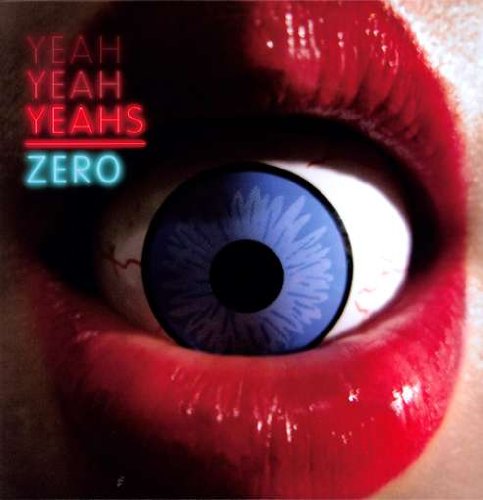 Yeah Yeah Yeahs - Zero (N.a.s.a. Bloody Lobo Remix) Lyrics - Zortam Music