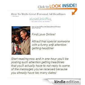 How To Write Great Personal Ad Headlines (How To Write Great Personal Ad Headlines by Robert E Lee)